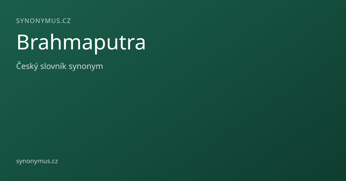 Náhled odkazu: Brahmaputra