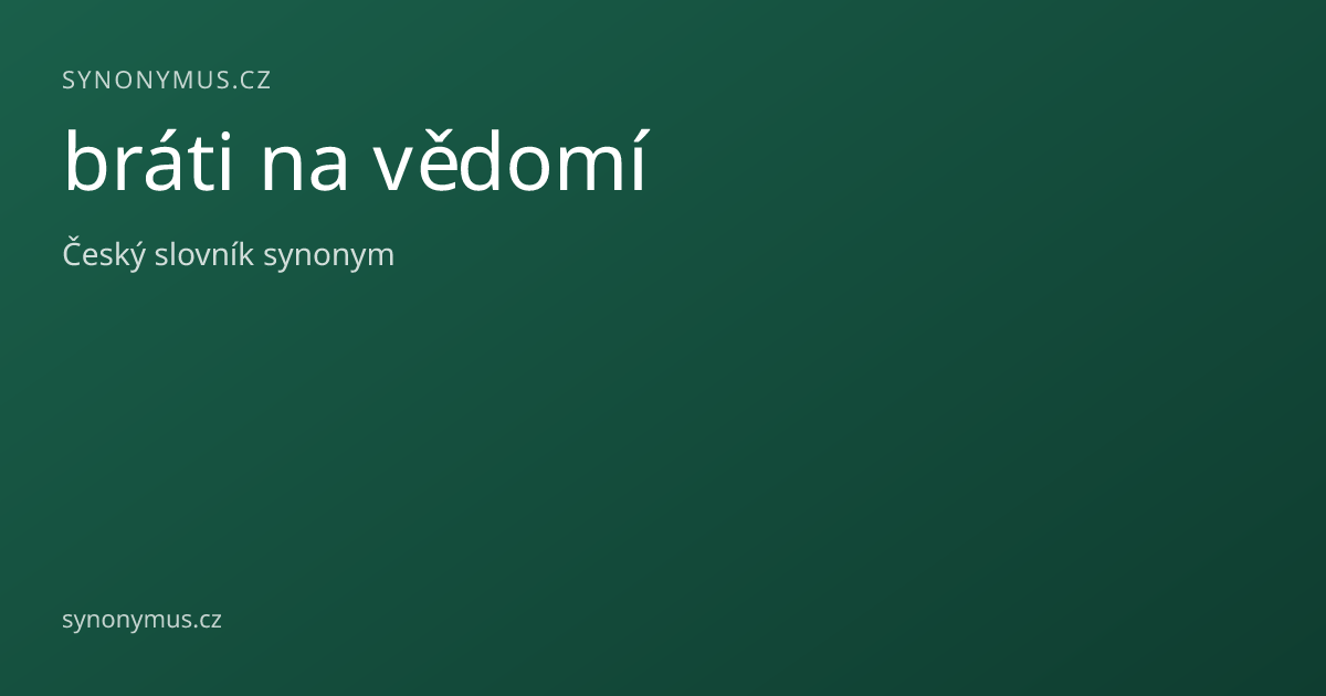 Náhled odkazu: bráti na vědomí