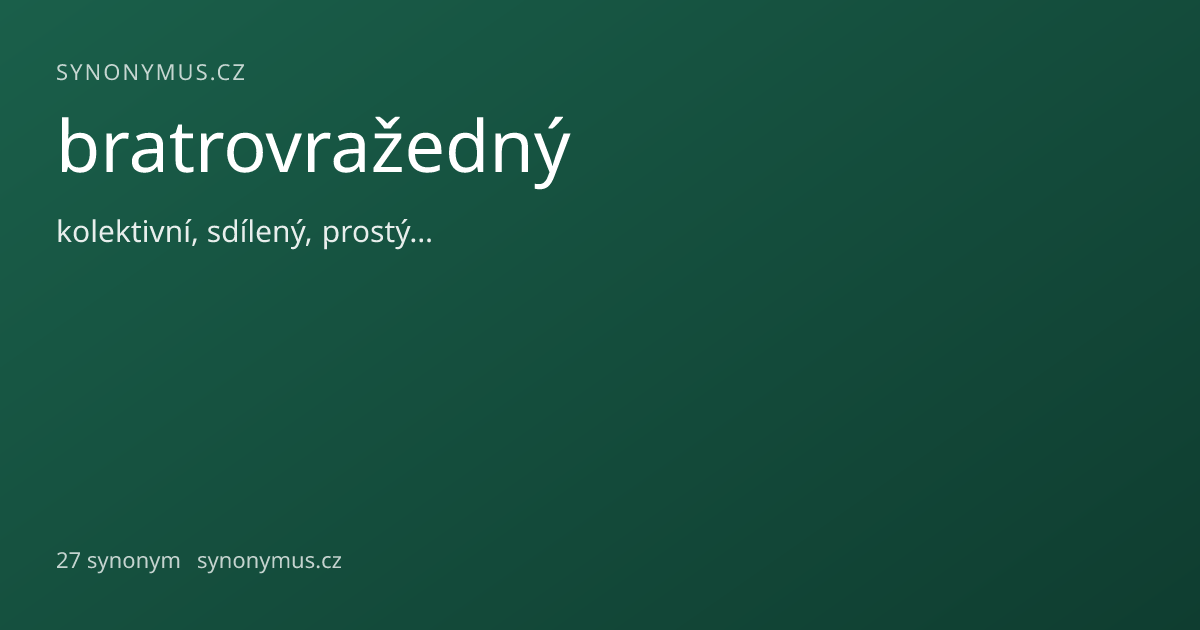 Náhled odkazu: bratrovražedný