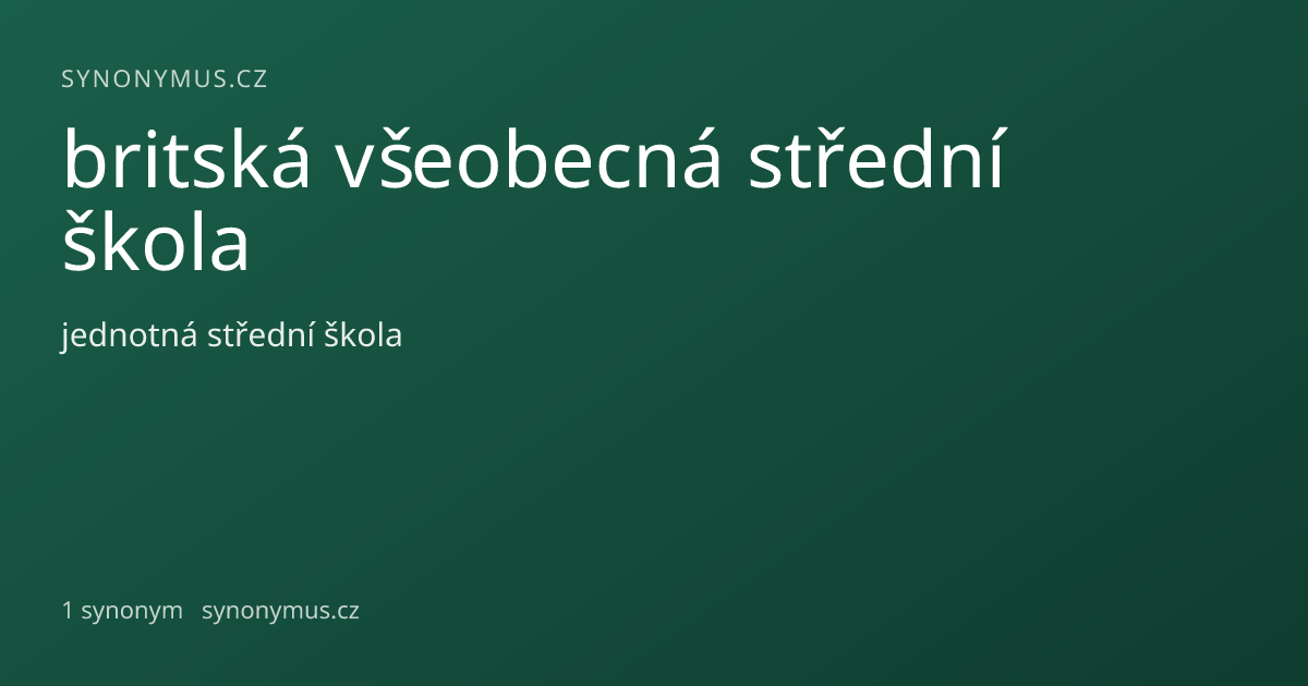 Náhled odkazu: britská všeobecná střední škola