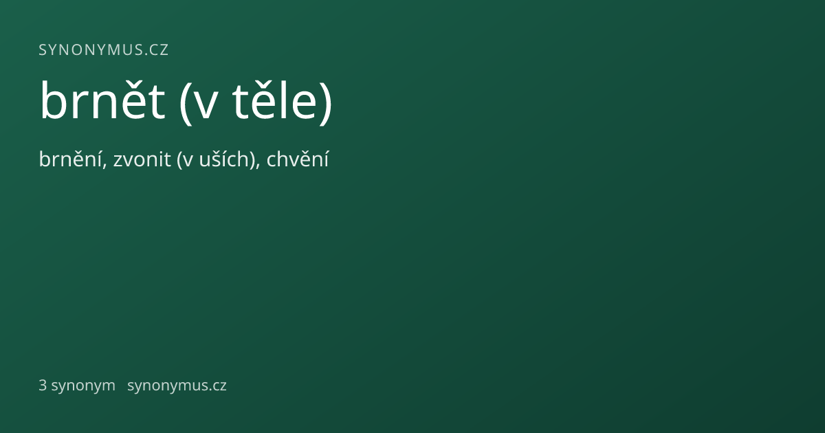 Náhled odkazu: brnět (v těle)