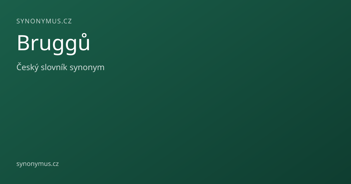 Náhled odkazu: Bruggů