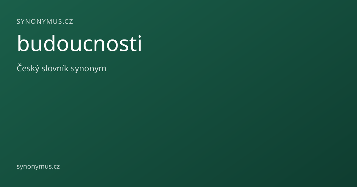 Náhled odkazu: budoucnosti