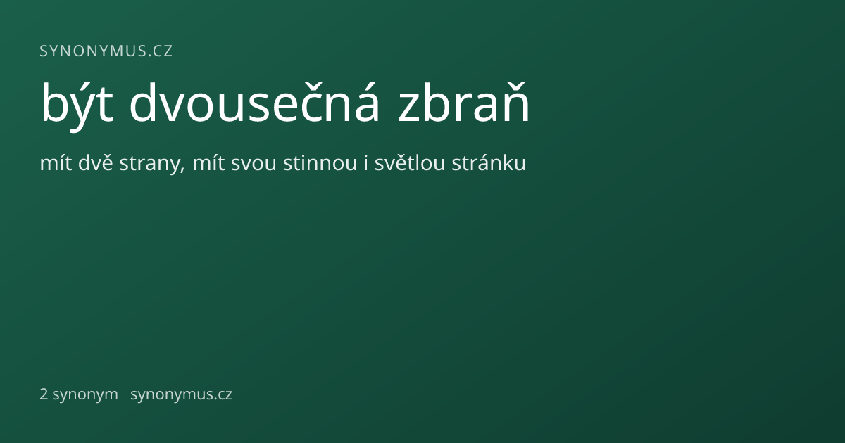 Náhled odkazu: být dvousečná zbraň