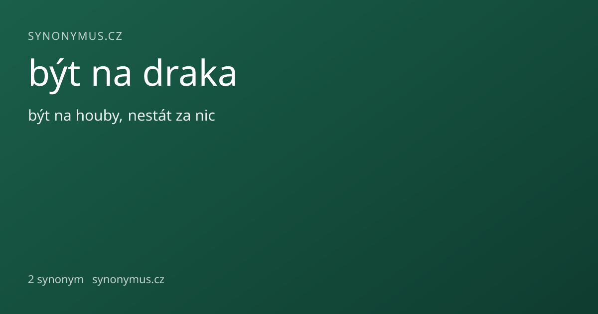 Náhled odkazu: být na draka