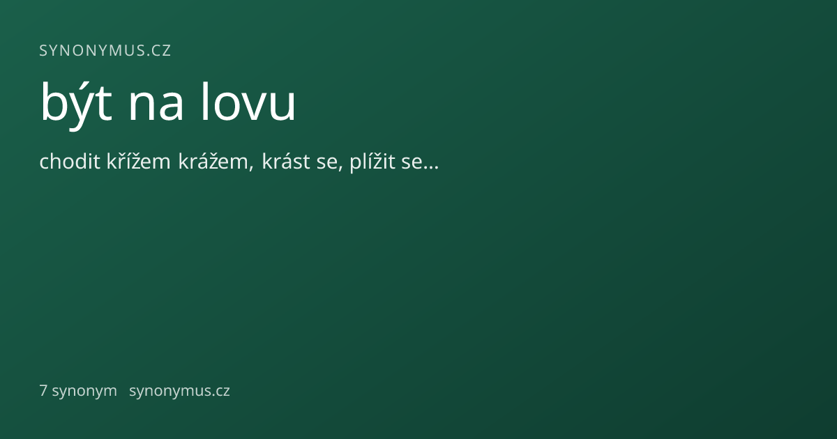 Náhled odkazu: být na lovu