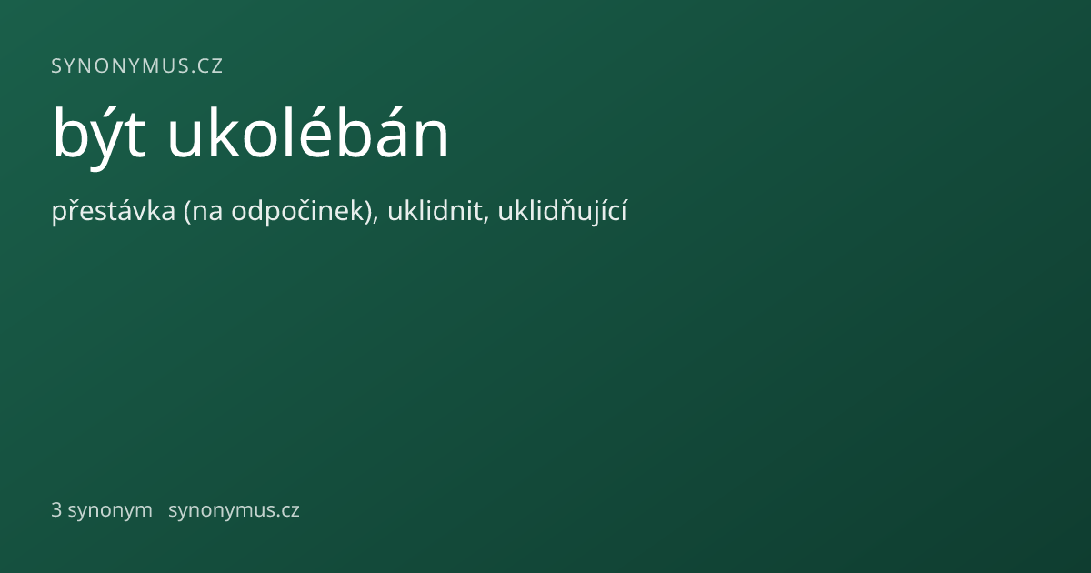 Náhled odkazu: být ukolébán