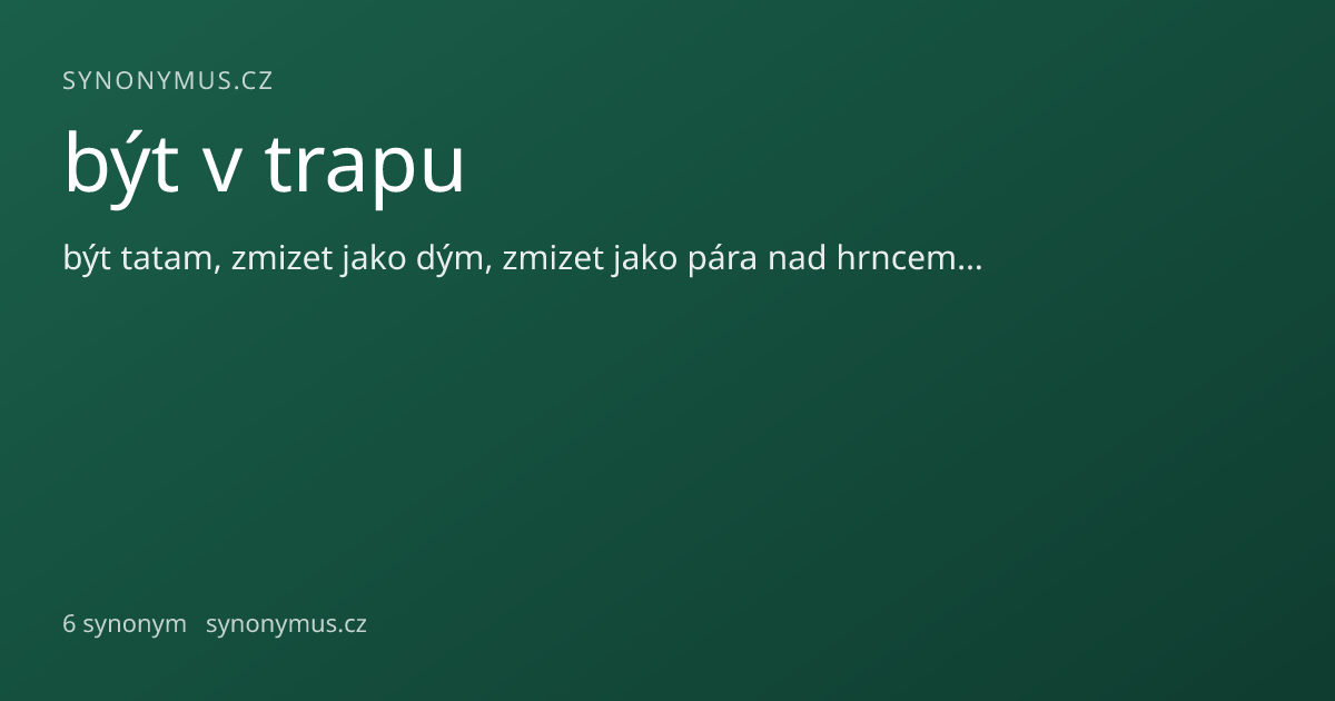 Náhled odkazu: být v trapu