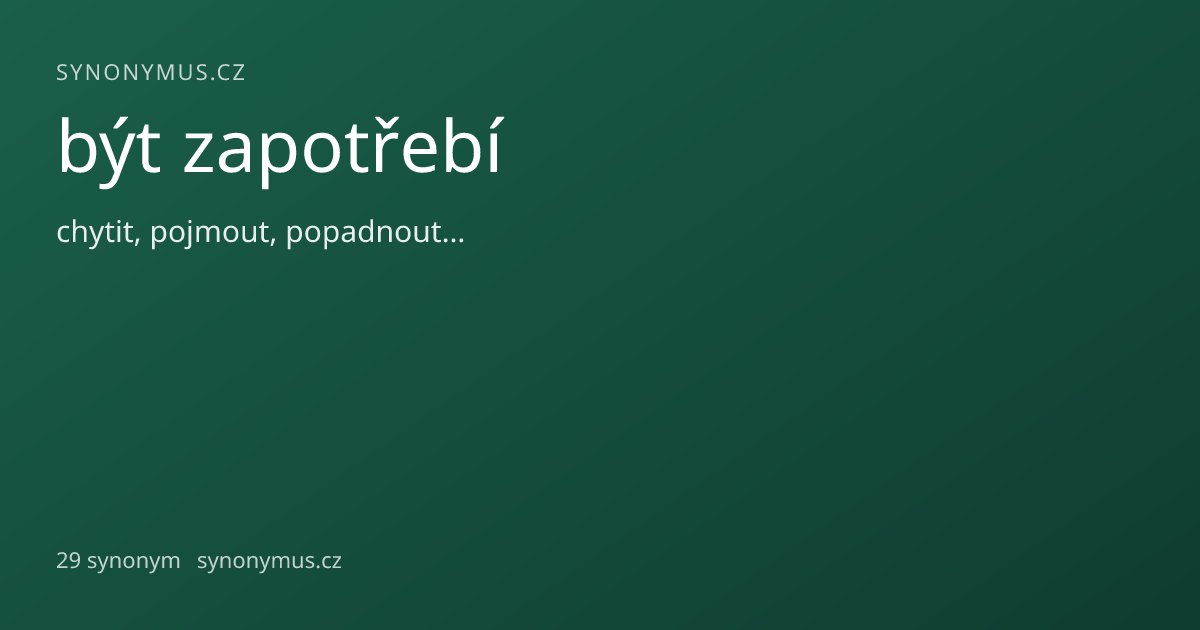 Náhled odkazu: být zapotřebí