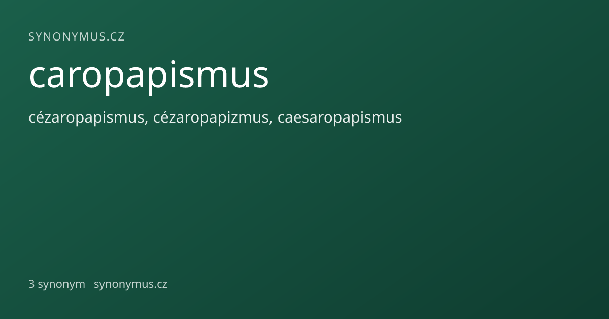 Náhled odkazu: caropapismus