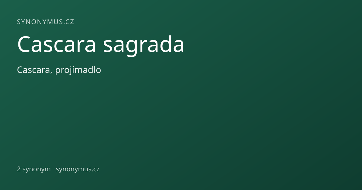 Náhled odkazu: Cascara sagrada