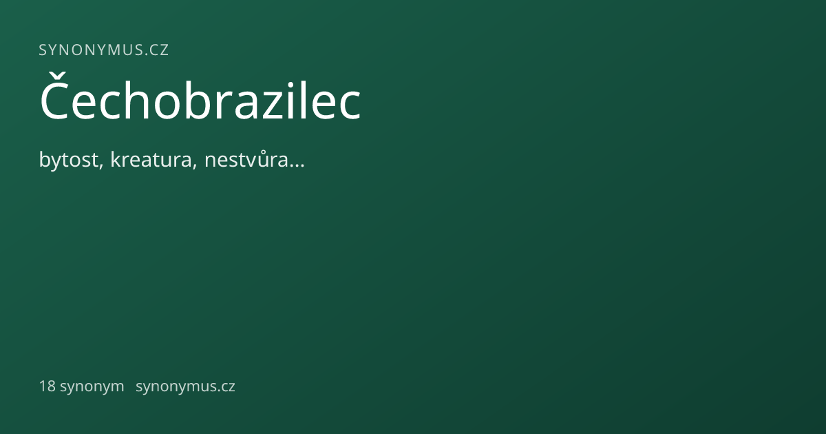 Náhled odkazu: Čechobrazilec