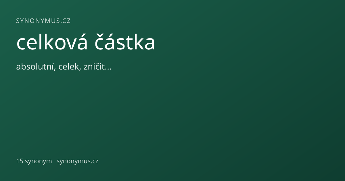 Náhled odkazu: celková částka