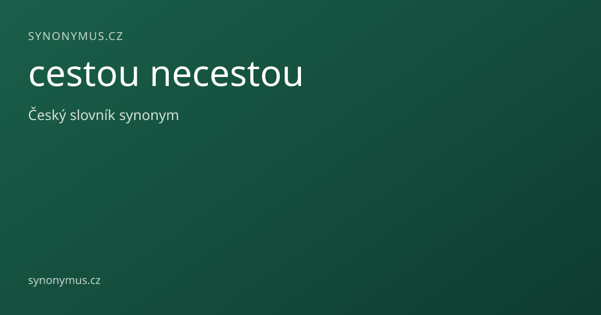 Náhled odkazu: cestou necestou