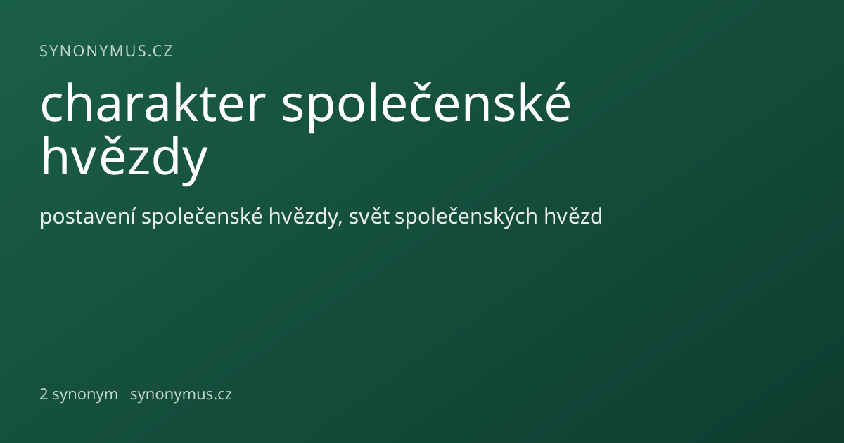 Náhled odkazu: charakter společenské hvězdy