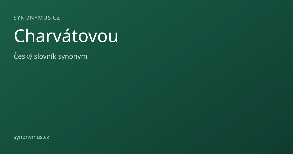 Náhled odkazu: Charvátovou