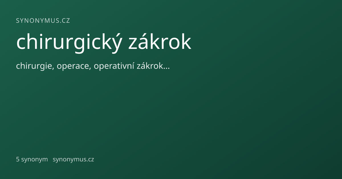 Náhled odkazu: chirurgický zákrok