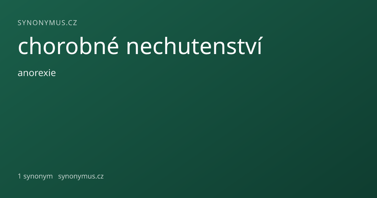 Náhled odkazu: chorobné nechutenství