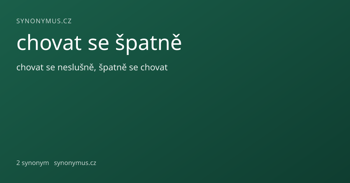 Náhled odkazu: chovat se špatně