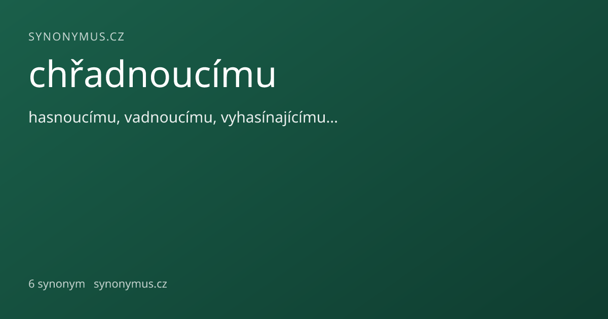 Náhled odkazu: chřadnoucímu