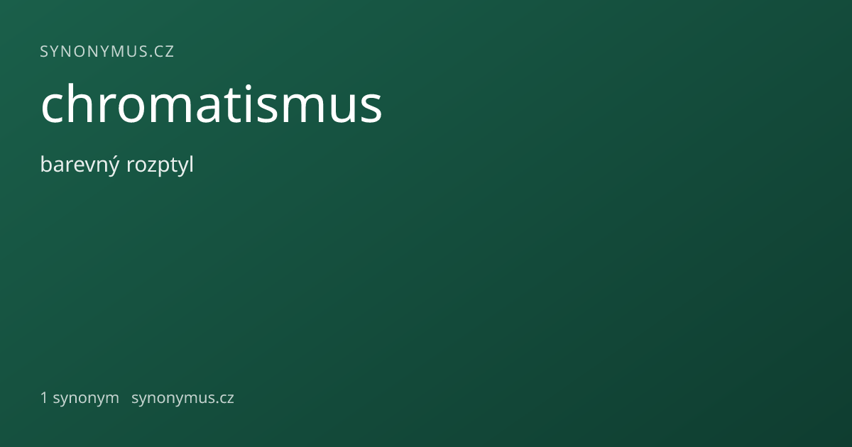 Náhled odkazu: chromatismus