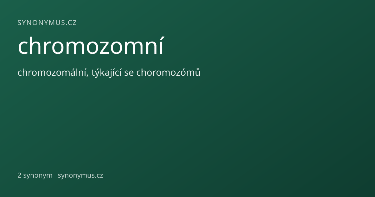 Náhled odkazu: chromozomní