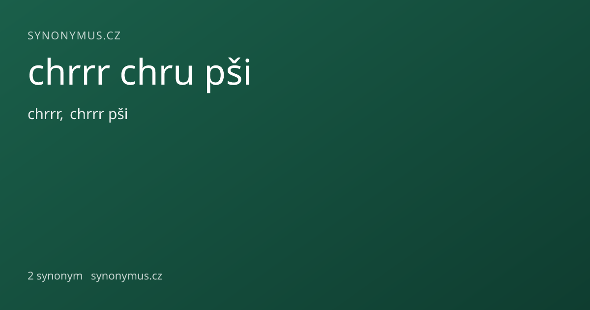 Náhled odkazu: chrrr chru pši