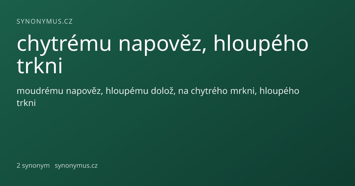 Náhled odkazu: chytrému napověz, hloupého trkni