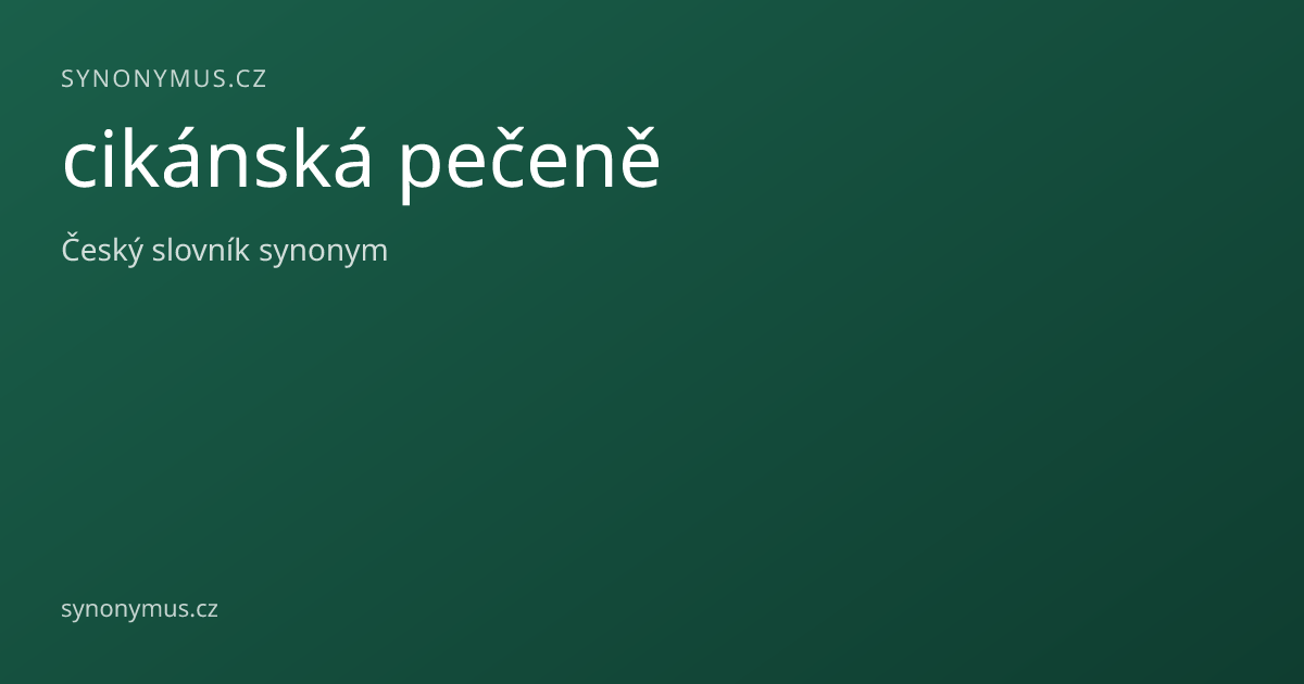Náhled odkazu: cikánská pečeně