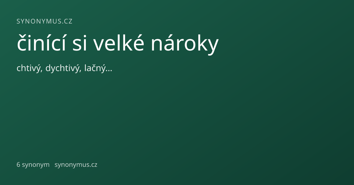 Náhled odkazu: činící si velké nároky