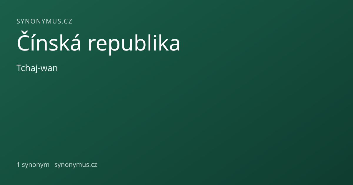 Náhled odkazu: Čínská republika