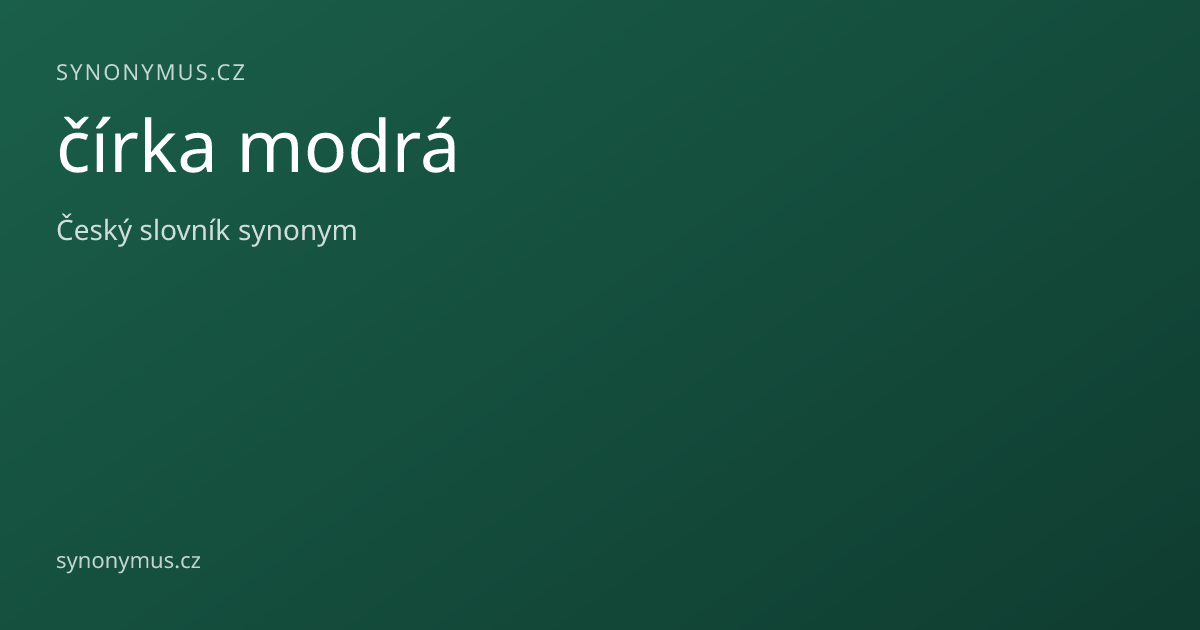 Náhled odkazu: čírka modrá