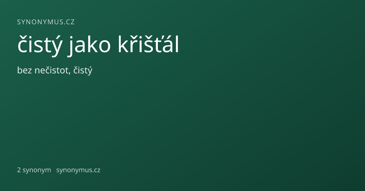 Náhled odkazu: čistý jako křišťál