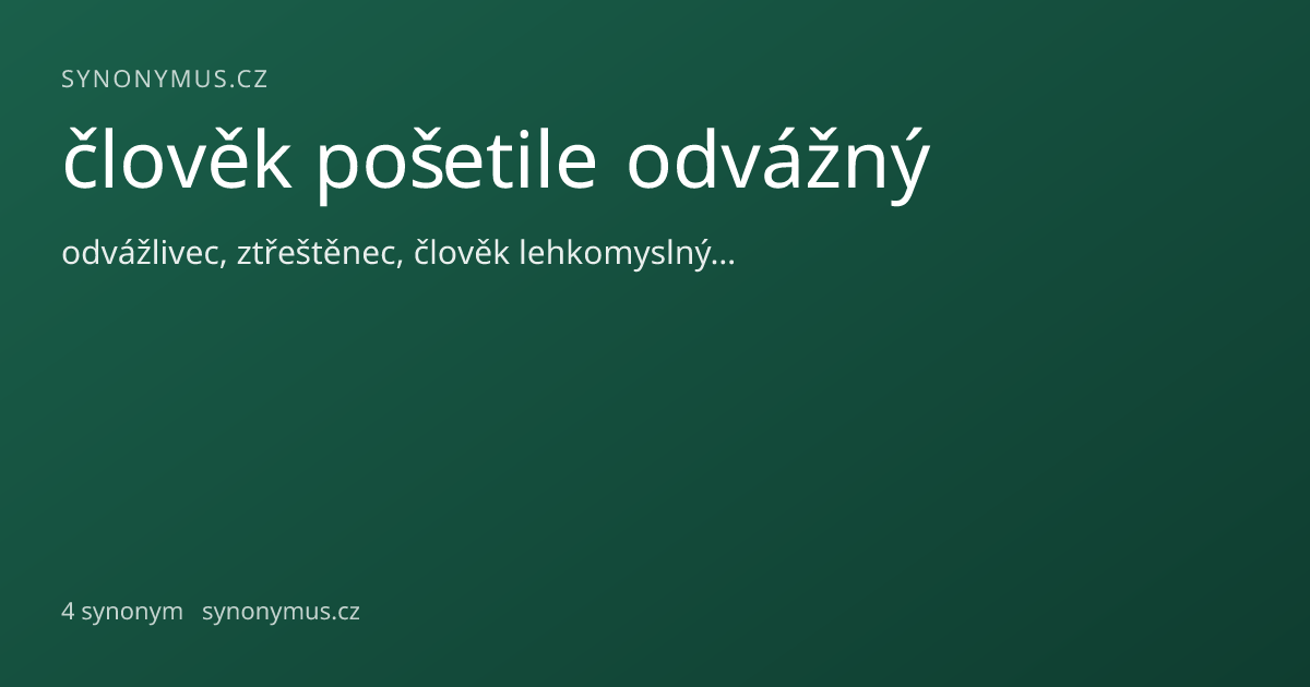 Náhled odkazu: člověk pošetile odvážný