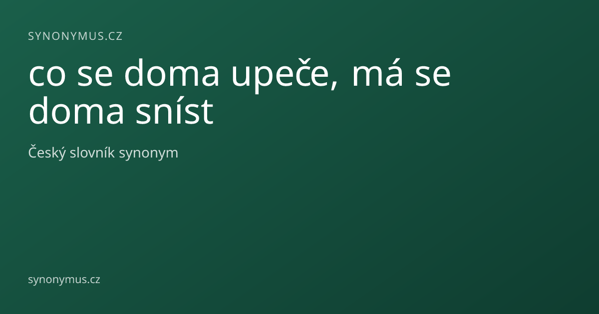 Náhled odkazu: co se doma upeče, má se doma sníst