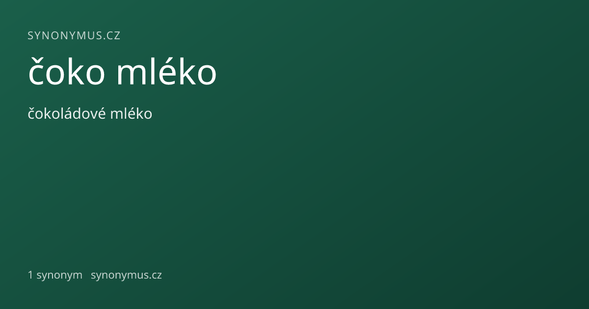 Náhled odkazu: čoko mléko