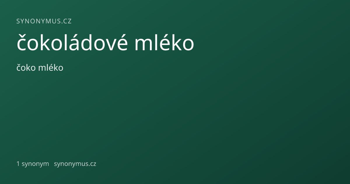 Náhled odkazu: čokoládové mléko