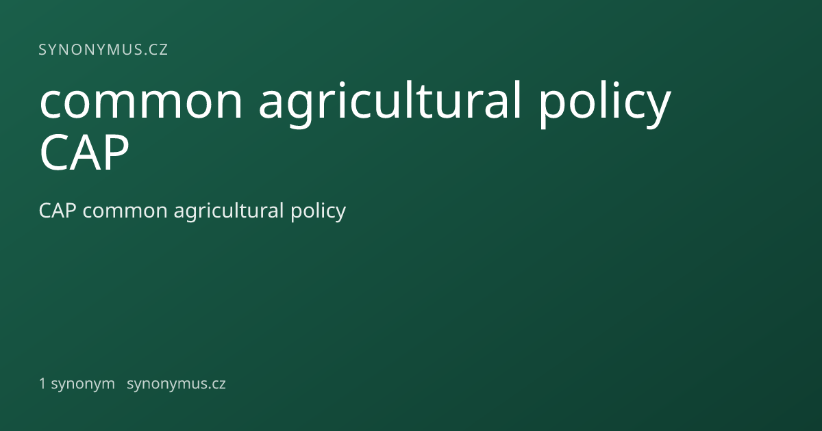 Náhled odkazu: common agricultural policy CAP