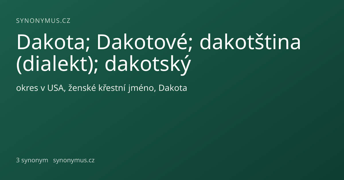 Náhled odkazu: Dakota; Dakotové; dakotština (dialekt); dakotský