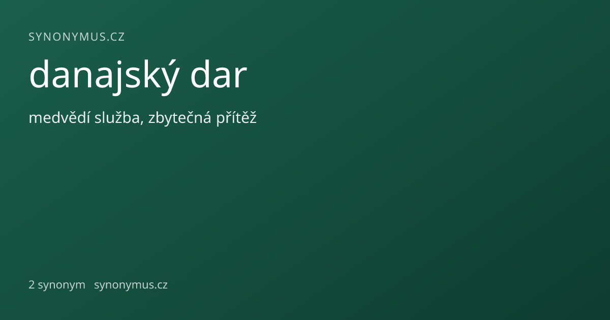 Náhled odkazu: danajský dar