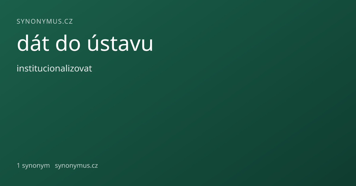Náhled odkazu: dát do ústavu