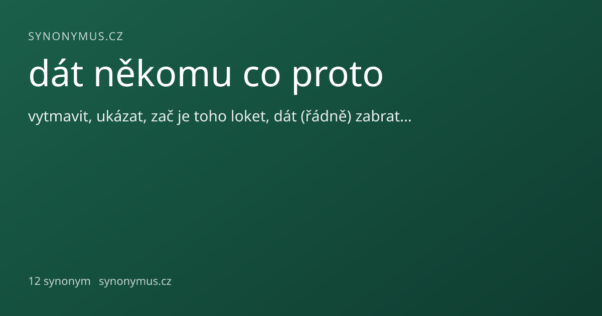 Náhled odkazu: dát někomu co proto