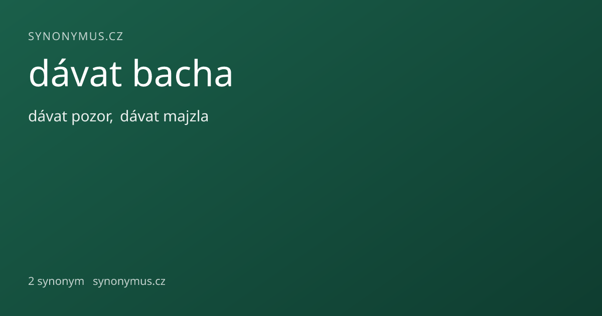 Náhled odkazu: dávat bacha