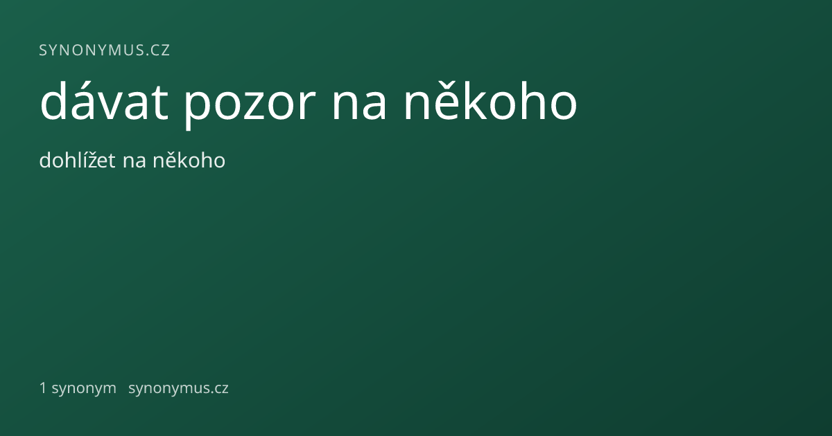 Náhled odkazu: dávat pozor na někoho