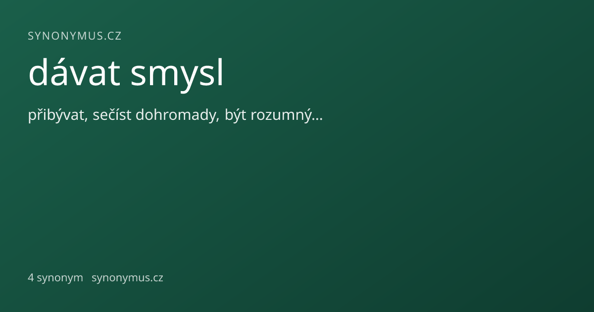 Náhled odkazu: dávat smysl