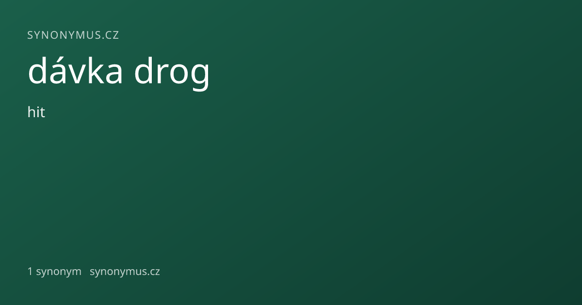 Náhled odkazu: dávka drog