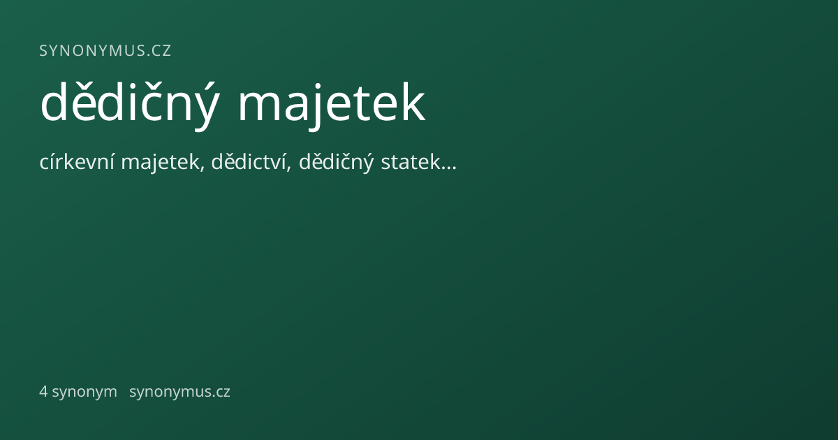 Náhled odkazu: dědičný majetek