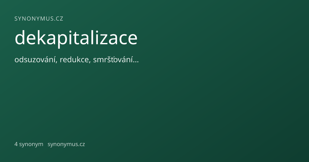 Náhled odkazu: dekapitalizace