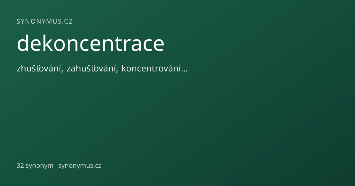 Náhled odkazu: dekoncentrace