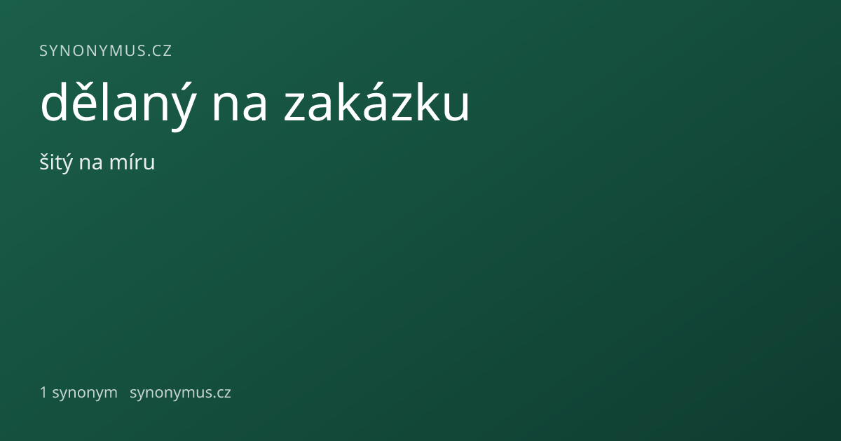 Náhled odkazu: dělaný na zakázku
